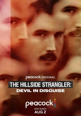 The Hillside Strangler: Devil in Disguise смотреть онлайн